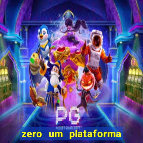 zero um plataforma de jogos